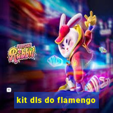 kit dls do flamengo